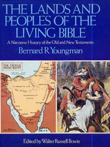 Stock image for The Lands and Peoples of the Living Bible: A Narrative History of the Old and New Testaments for sale by Wonder Book