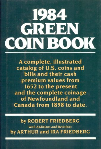 Beispielbild fr 1984 Green Coin Book zum Verkauf von Persephone's Books