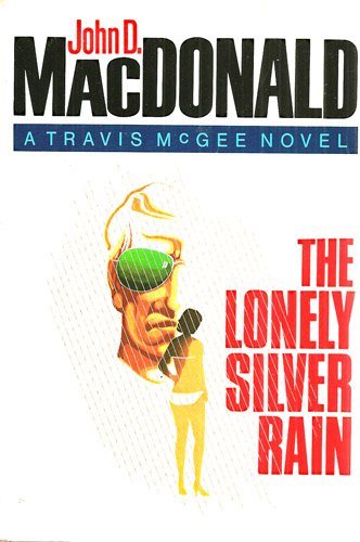 9780517386521: The Lonely Silver Rain