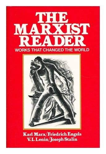 Stock image for The Marxist Reader: Works That Changed The World for sale by ThriftBooks-Dallas
