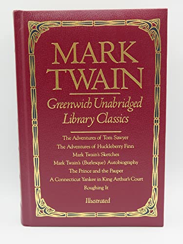 Stock image for Mark Twain (Greenwich Unabridged Library Classics) for sale by Heisenbooks