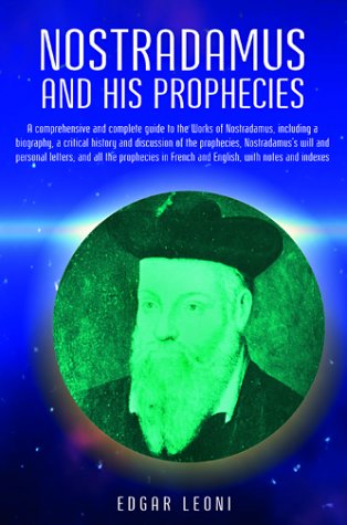 9780517388099: Nostradamus and His Prophecies