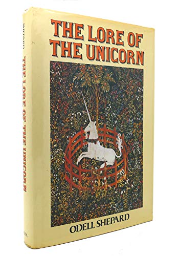 Beispielbild fr The Lore Of The Unicorn zum Verkauf von Wonder Book