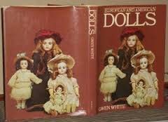 Imagen de archivo de European and American Dolls a la venta por Half Price Books Inc.