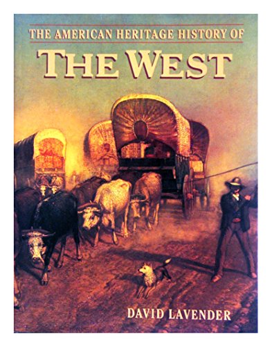 Imagen de archivo de American Heritage History of the West a la venta por ThriftBooks-Dallas