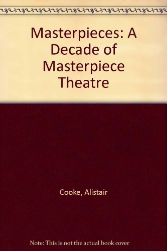 9780517395295: Masterpieces: A Decade of Masterpiece Theatre