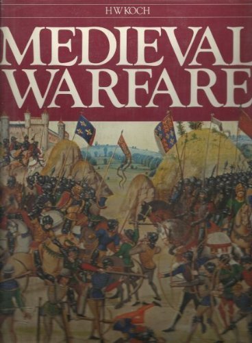 Imagen de archivo de Medieval Warfare a la venta por Browse Awhile Books