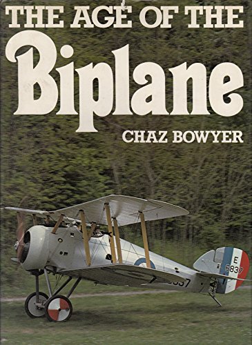 Stock image for Age of the Biplane for sale by ThriftBooks-Dallas