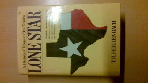 Stock image for Lone Star: A History of Texas and the Texans for sale by HPB-Ruby