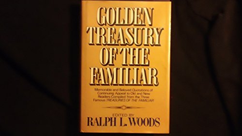 Beispielbild fr Golden Treasure of the Familiar zum Verkauf von ThriftBooks-Atlanta