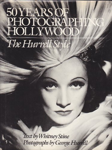Beispielbild fr 50 Years of Photographing Hollywood: The Hurrell Style zum Verkauf von Magnus Berglund, Book Seller