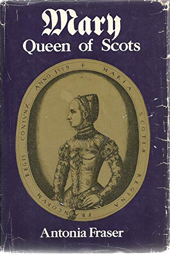 Mary Queen of Scots (9780517414248) by Antonia Fraser