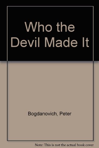 9780517414378: Who the Devil Made It
