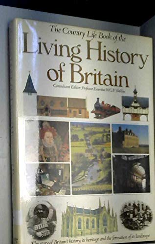 9780517414804: Country Life Book Of The Living History