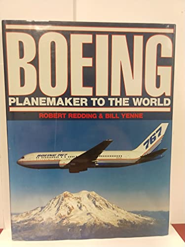 Imagen de archivo de Boeing: Planemaker to the World a la venta por Vashon Island Books