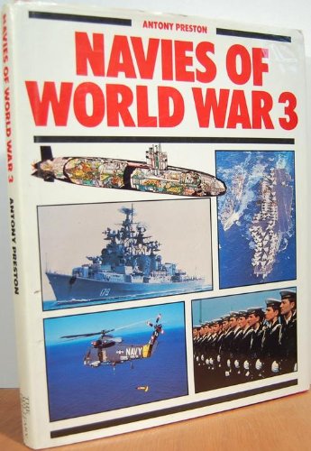 Stock image for Navies of World War Three for sale by Top Notch Books