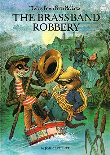 Imagen de archivo de The Brass Band Robbery (Tales from Fern Hollow Series) a la venta por Wonder Book