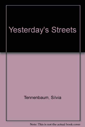 Stock image for Yesterdays Streets for sale by Pro Quo Books