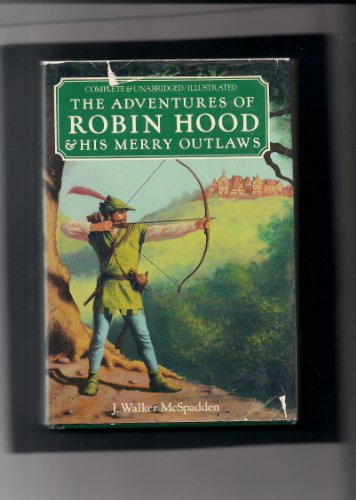 Imagen de archivo de The Adventures of Robin Hood & His Merry Outlaws a la venta por HPB-Emerald