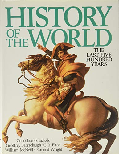 Stock image for History Of The World: The Last Five Hundred Years for sale by SecondSale