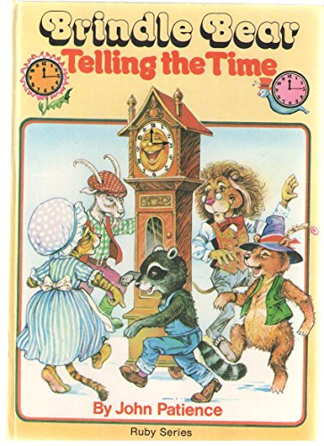 Stock image for Brindle Bear Telling the Time for sale by ThriftBooks-Atlanta