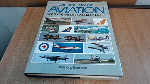 Stock image for Dictionary of Aviation for sale by Better World Books: West