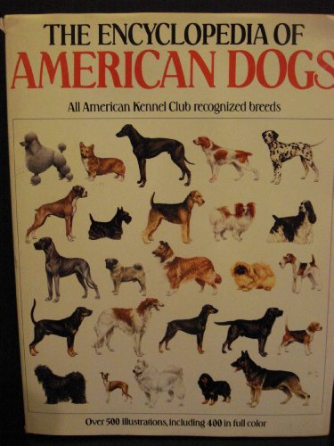 9780517439401: Encyclopedia of American Dogs
