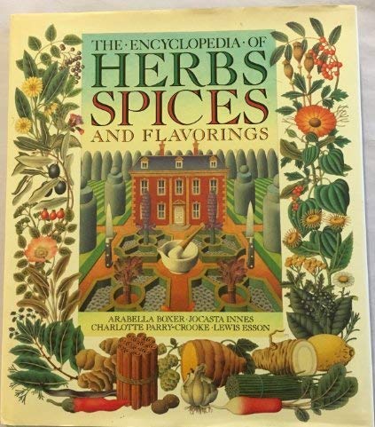 Imagen de archivo de The Encyclopedia of Herbs, Spices and Flavoring a la venta por HPB-Ruby
