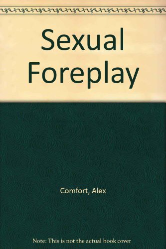 9780517439937: Sexual Foreplay