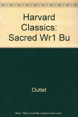 9780517440568: Harvard Classics: Sacred Writings