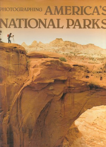 9780517441039: Photographing America's National Parks