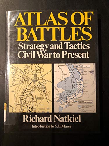Stock image for Atlas of Battles : Strategy and Tactics, Civil War to present for sale by Red's Corner LLC