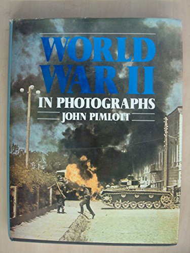 Stock image for World War 11 in Photographs for sale by ThriftBooks-Atlanta