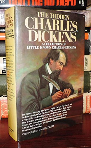 Beispielbild fr THE HIDDEN CHARLES DICKENS zum Verkauf von Russ States