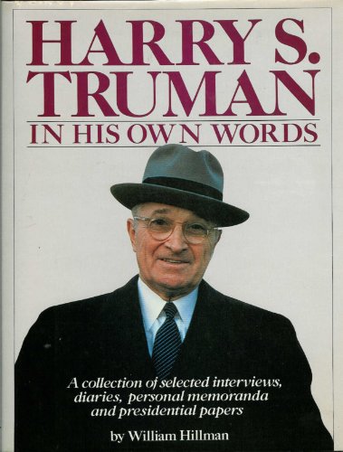 Imagen de archivo de Harry S. Truman in His Own Words a la venta por Better World Books