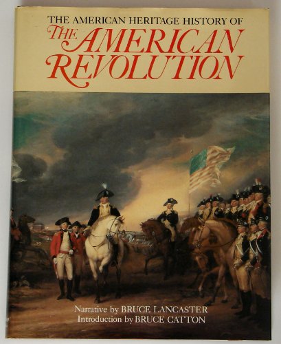 9780517447369: American Heritage History Of American Revolution
