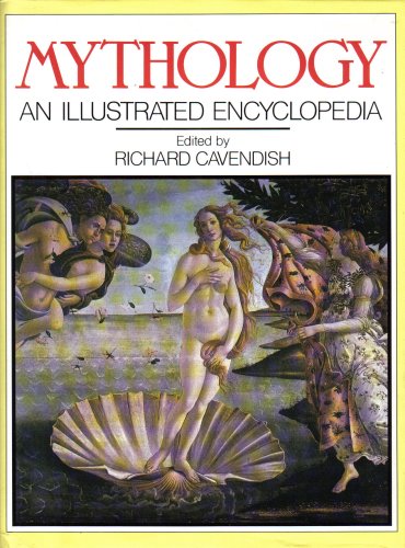 Beispielbild fr Illustrated Encyclopedia of Mythology zum Verkauf von Better World Books