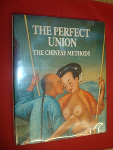 9780517448052: The Perfect Reunion: The Chinese Methods