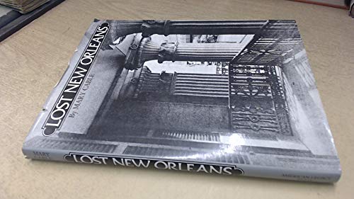 Stock image for Lost New Orleans for sale by Gently Read Books