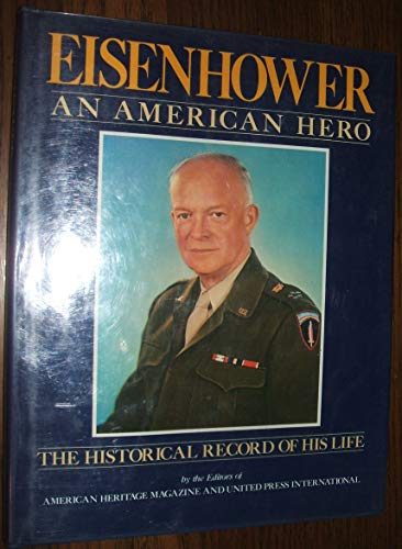 9780517451144: Eisenhower: An American Hero