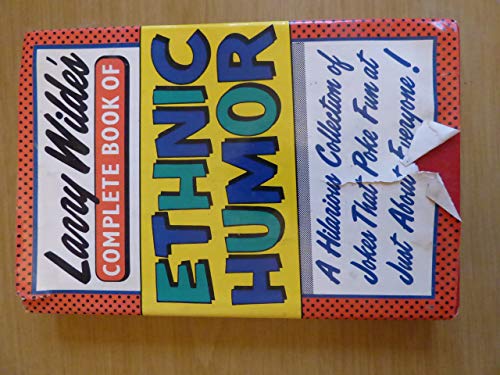 9780517451281: Larry Wilde's Complete Book Of Ethnic Humor
