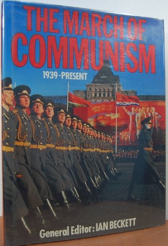 March Of Communism 1939-Present