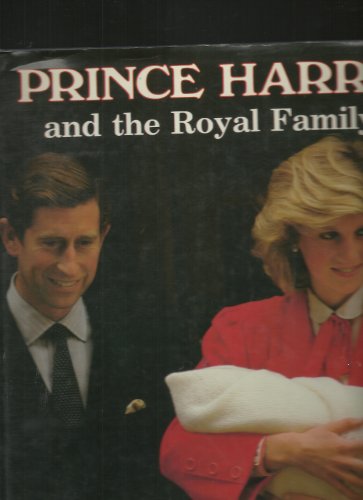 Beispielbild fr Prince Harry and the Royal Family zum Verkauf von Half Price Books Inc.