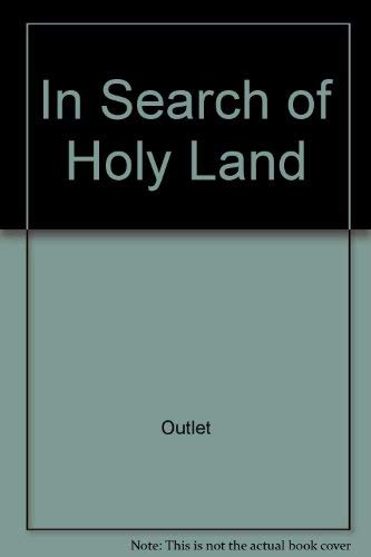 In Search of Holy Land (9780517452295) by H. V. Morton; Rene Burri