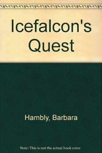 Icefalcon's Quest (9780517453698) by Hambly, Barbara