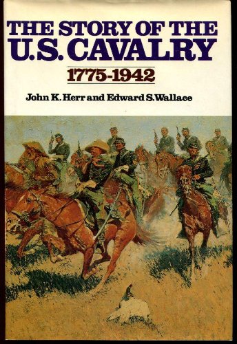 Stock-Bild f�r Story Of US Cavalry