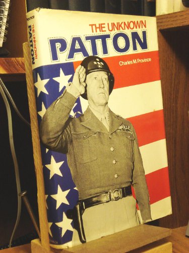 

The Unknown Patton [signed]