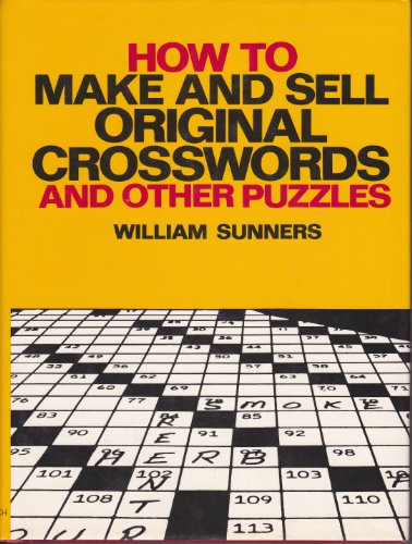 How to make and sell original crosswords and other puzzles