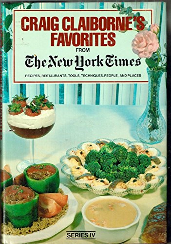 Craig Claiborne Favorites from the New York Times - Series 4