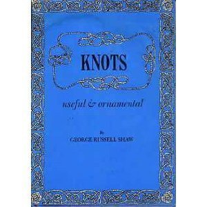 9780517460009: Knots: Useful and Ornamental